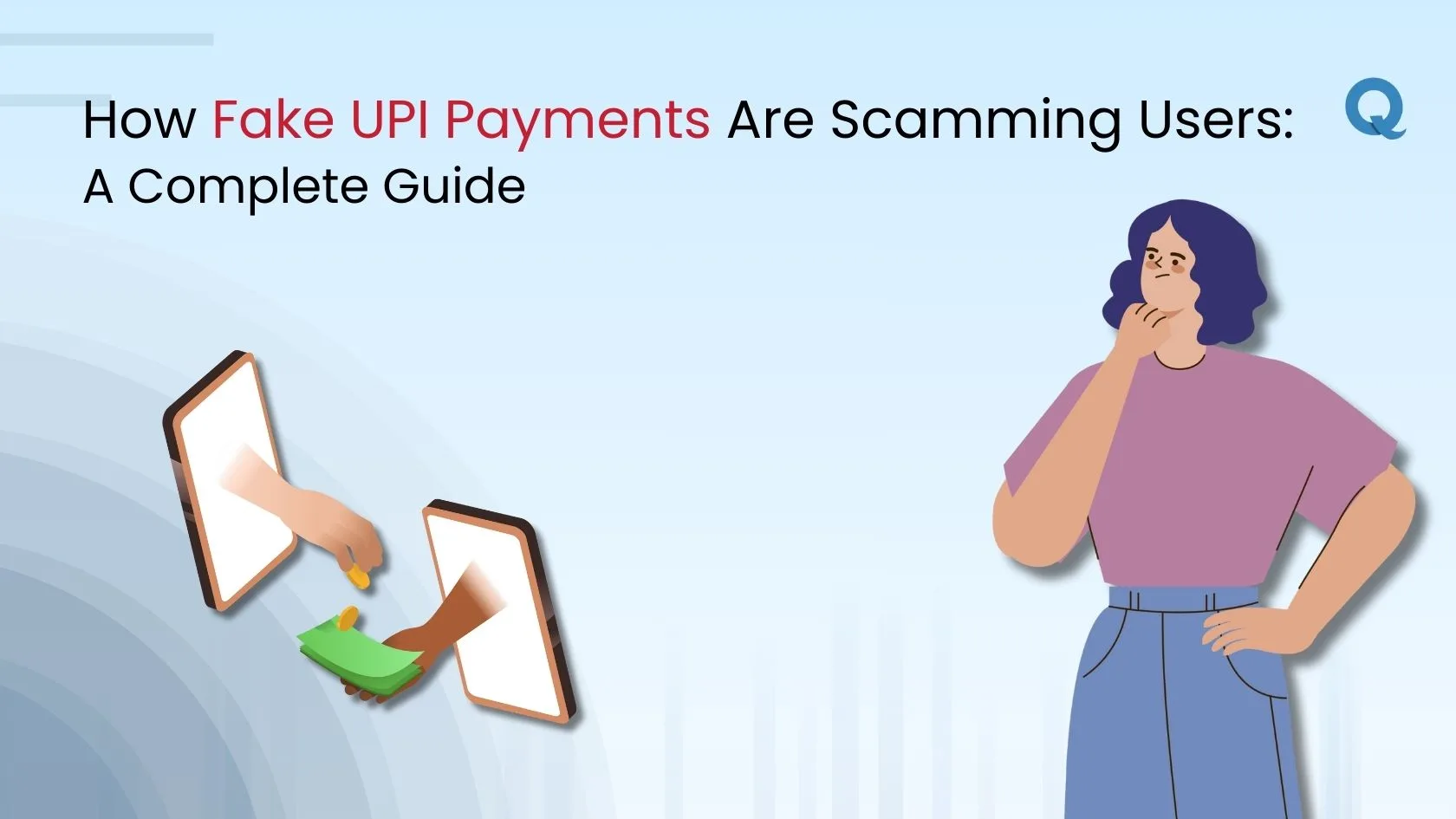 Fake UPI Payments
